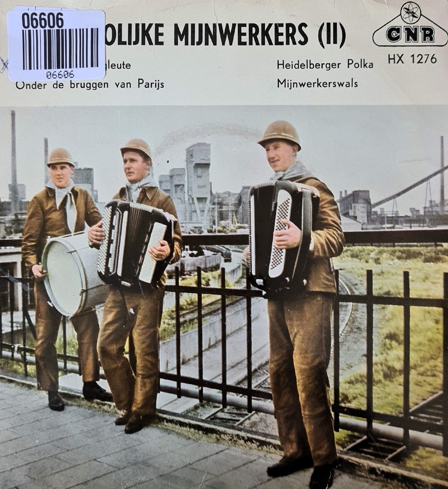 Vrolijke Mijnwerkers - Die frohliche bergleute 06606 Vinyl Singles VINYLSINGLES.NL