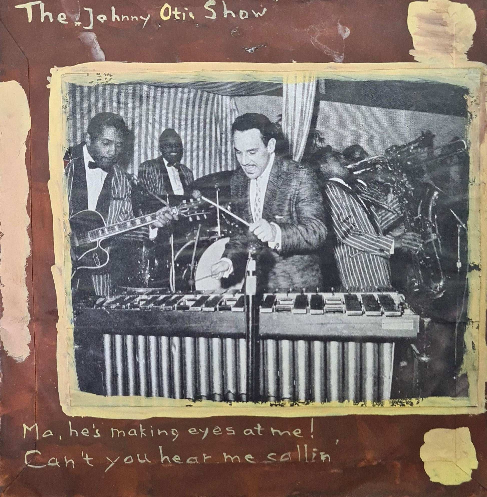 Johnny Otis Show - Can't You Hear Me Callin' Vinyl Singles Vinyl Very Good (VG) <br> Hoes Good Plus (G+)