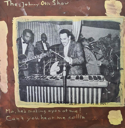 Johnny Otis Show - Can't You Hear Me Callin' Vinyl Singles Vinyl Very Good (VG) <br> Hoes Good Plus (G+)