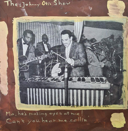 Johnny Otis Show - Can't You Hear Me Callin' Vinyl Singles Vinyl Very Good (VG) <br> Hoes Good Plus (G+)