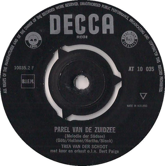 Trea van der Schoot - Parel Van De Zuidzee 36482 Vinyl Singles Media VG+ / Sleeve Generic
