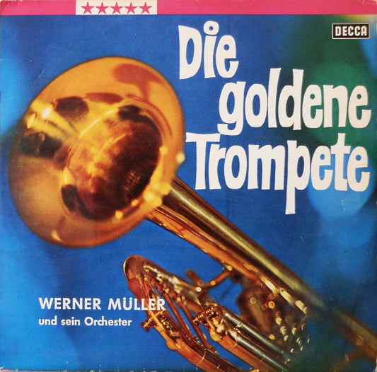 Werner Müller Und Sein Orchester - Die Goldene Trompete (LP) 40674 Vinyl LP VINYLSINGLES.NL