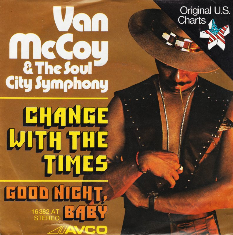 Van McCoy & The Soul City Symphony - Change With The Times 15149 19605 07476 Vinyl Singles VINYLSINGLES.NL