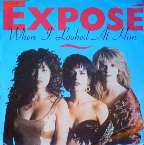 Exposé - When I Looked At Him 26961 Vinyl Singles Goede Staat