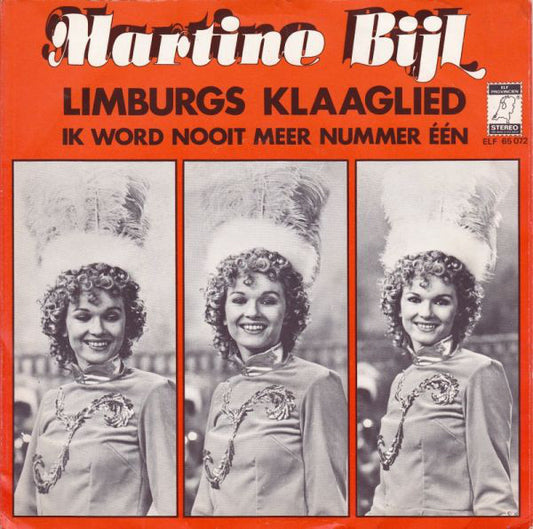 Martine Bijl - Limburgs Klaaglied 22034 23117 Vinyl Singles Goede Staat