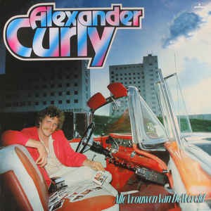 Alexander Curly - Alle Vrouwen Van De Wereld (LP) 41754 Vinyl LP Goede Staat