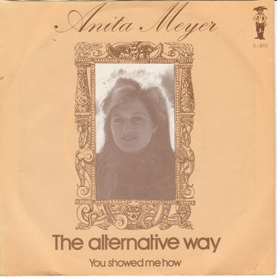 Anita Meyer - The Alternative Way 08190 Vinyl Singles Goede Staat