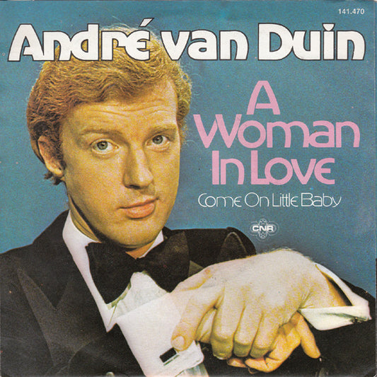 André van Duin - A Woman In Love 14669 07030 22254 36838 Vinyl Singles Goede Staat