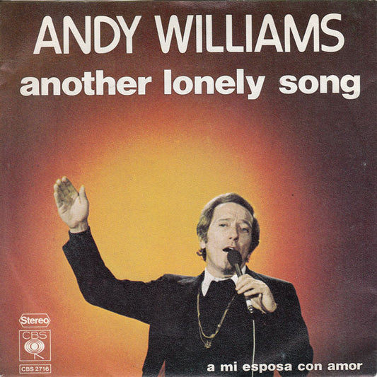 Andy Williams - Another Lonely Song Vinyl Singles Vinyl Zeer Goed / Hoesje Goed "VINYLSINGLES.NL"
