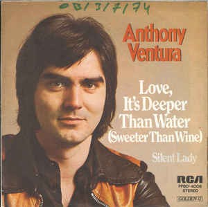 Anthony Ventura - Love It's Deeper Than Water 16775 Vinyl Singles Goede Staat