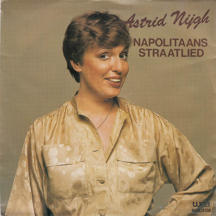 Astrid Nijgh - Napolitaans Straatlied 30597 Vinyl Singles Goede Staat