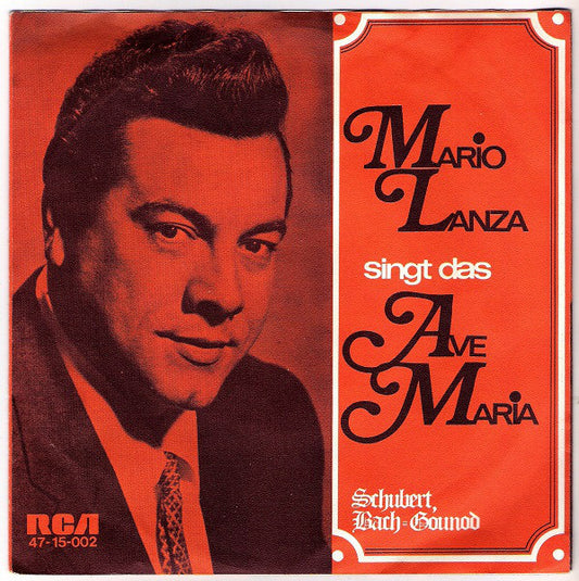 Mario Lanza - Mario Lanza Singt Das Ave Maria Vinyl Singles Vinyl Very Good (VG) <br> Hoes Good Plus (G+)