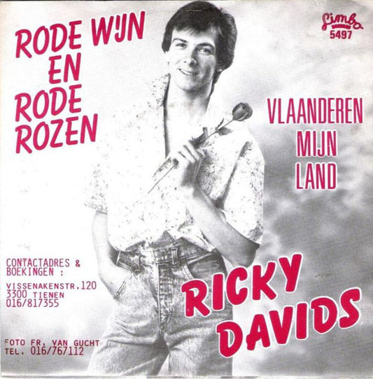Ricky Davids - Rode Wijn En Rode Rozen Vinyl Singles Vinyl Very Good (VG) <br> Hoes Good Plus (G+)
