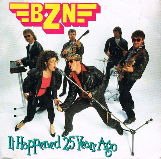 BZN - It Happened 25 Years Ago 32464 Vinyl Singles VINYLSINGLES.NL