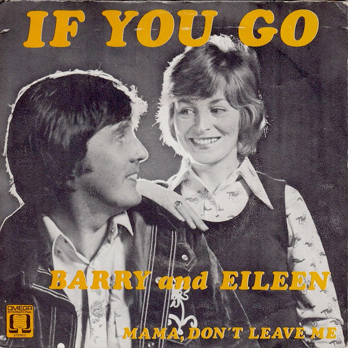 Barry And Eileen - If You Go 37641 Vinyl Singles Goede Staat