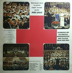 Nederlandse Koren En Solisten Zingen Ten Bate Van Het Rode Kruis (LP)  43596 43596 Vinyl LP VINYLSINGLES.NL