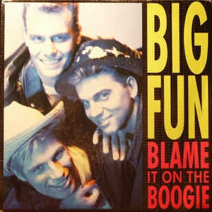 Big Fun - Blame It On The Boogie B-Keus Vinyl Singles Vinyl Goed / Hoes Redelijk
