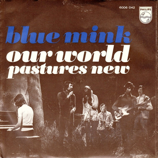 Blue Mink - Our World 26546 30185 Vinyl Singles Goede Staat