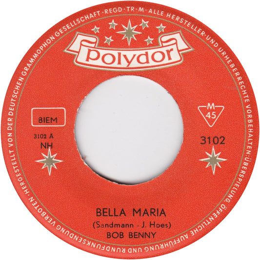 Bob Benny - Bella Maria 38835 (B) Vinyl Singles Goede Staat