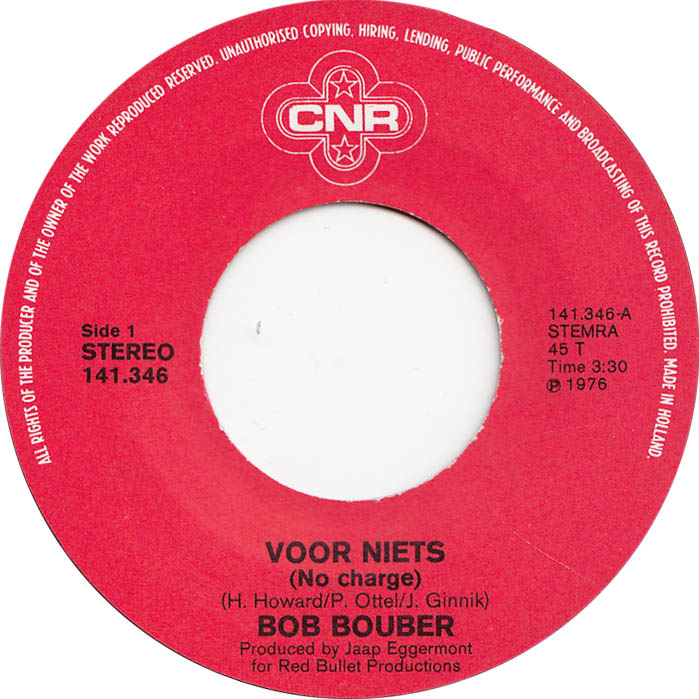 Bob Bouber - Voor Niets 00119 08472 08200 18585 22134 23366 25267 Vinyl Singles VINYLSINGLES.NL