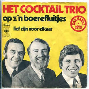 Cocktail Trio - Op Z'n Boerenfluitjes 03659 11192 Vinyl Singles VINYLSINGLES.NL