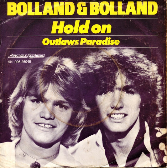 Bolland & Bolland - Hold On 19024 Vinyl Singles Hoes: Redelijk