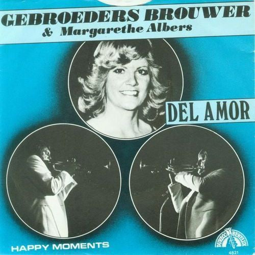 Gebroeders Brouwer & Margaretha Alberts - Del Amor 35508 Vinyl Singles Vinyl Very Good (VG) <br> Hoes Good Plus (G+)