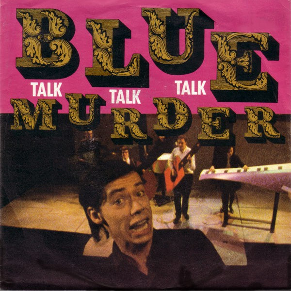 Blue Murder - Talk Talk Talk 21757 03811 Vinyl Singles VINYLSINGLES.NL