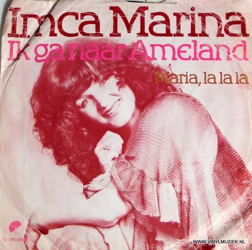 Imca Marina - Ik Ga Naar Ameland 04710 Vinyl Singles VINYLSINGLES.NL