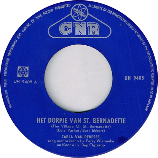 Carla Van Renesse - Het Dorpje St. Bernadette Vinyl Singles Vinyl Zeer Goed / Hoesje Generic "VINYLSINGLES.NL"