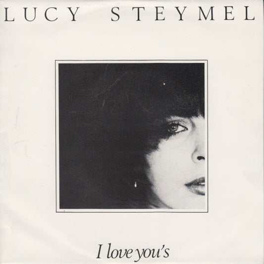 Lucy Steymel - I Love You's 21919 Vinyl Singles Goede Staat