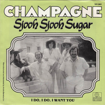 Champagne - Sjooh Sjooh Sugar 36875 Vinyl Singles Goede Staat