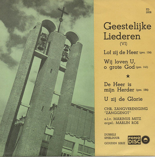 Chr. Zangvereniging Zanggenot - Geestelijke Liederen (EP) Vinyl Singles EP Goede Staat