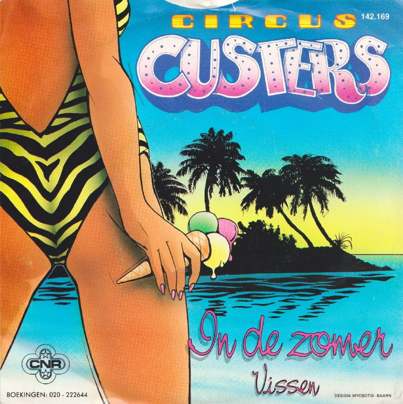 Circus Custers - In De Zomer 22155 Vinyl Singles Goede Staat