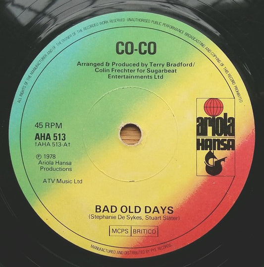 Co-Co - Bad Old Days Vinyl Singles Vinyl Very Good (VG) <br> Hoes Good Plus (G+)