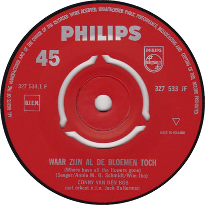 Conny van den Bos - Waar Zijn Al De Bloemen Toch 28374 Vinyl Singles VINYLSINGLES.NL