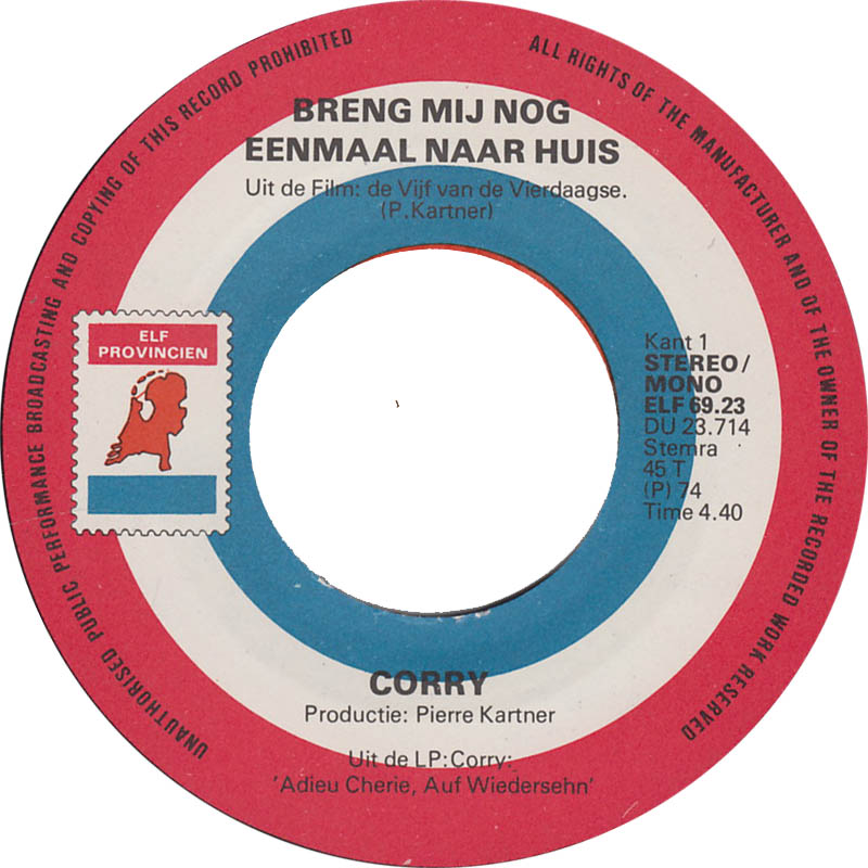 Corry - Breng Mij Nog Eenmaal Naar Huis Vinyl Singles VINYLSINGLES.NL