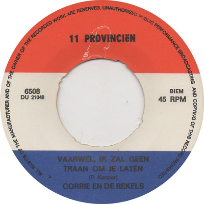 Corry En De Rekels - Vaarwel! Ik Zal Geen Traan Om Je Laten 42193 Vinyl Singles Vinyl Very Good (VG) <br> Hoes Good Plus (G+)