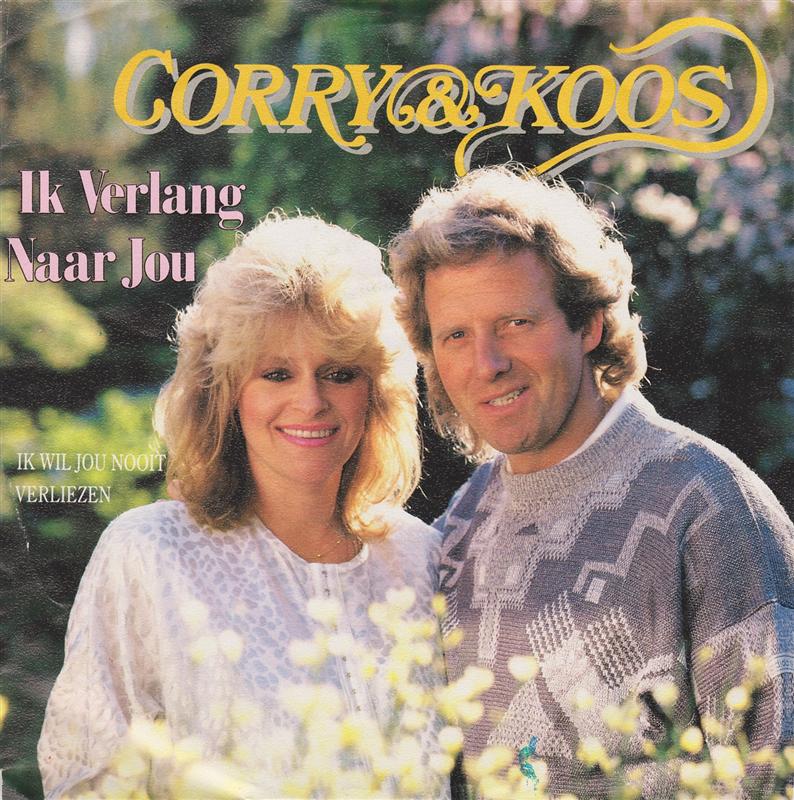 Corry En Koos - Ik Verlang Naar Jou (B-Keus) Vinyl Singles Vinyl Goed / Hoes Slecht