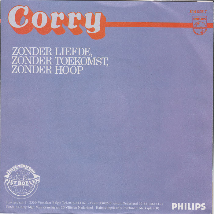 Corry - Waarom Mocht Dit Niet Lang Duren 22538 Vinyl Singles Vinyl Very Good (VG) <br> Hoes Good Plus (G+)