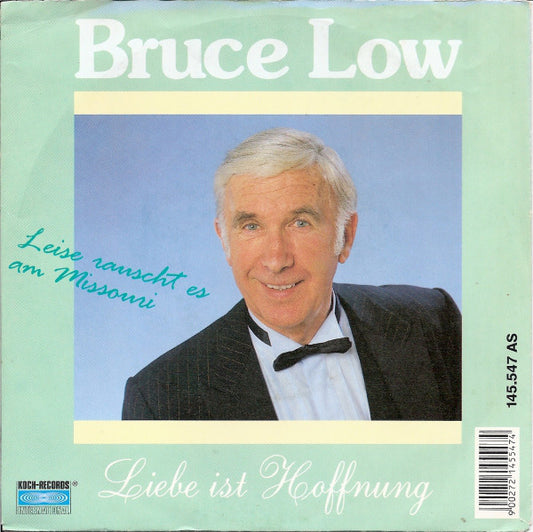 Bruce Low - Leise Rauscht Es Am Missouri