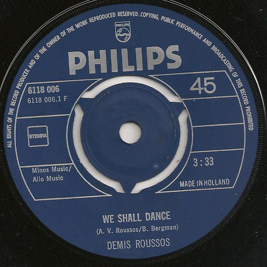 Demis Roussos - We Shall Dance Vinyl Singles Media: VG+ / Sleeve: G+ "VINYLSINGLES.NL"