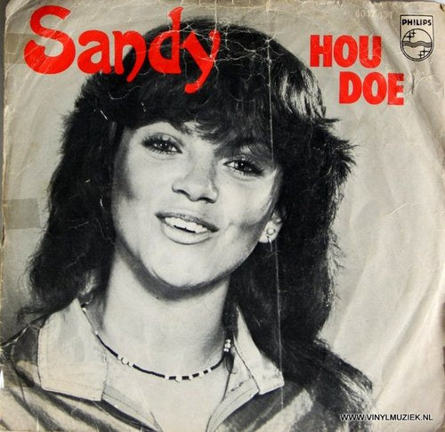 Sandy - Hou Doe 04725 11081 Vinyl Singles Goede Staat