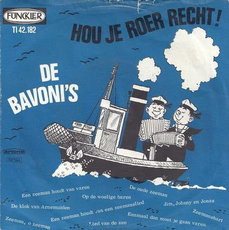 Bavoni's - Hou Je Roer Recht 13043 Vinyl Singles Goede Staat