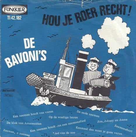 Bavoni's - Hou Je Roer Recht 13043 Vinyl Singles VINYLSINGLES.NL