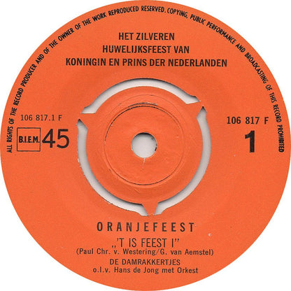 Oranjefeest - 'T Is  Feest 18528 Vinyl Singles VINYLSINGLES.NL