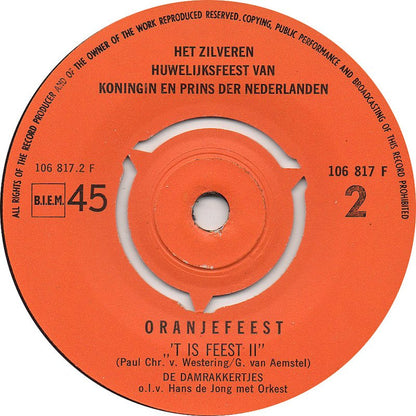 Oranjefeest - 'T Is  Feest 18528 Vinyl Singles VINYLSINGLES.NL