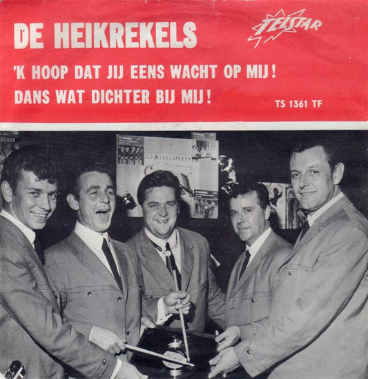 Heikrekels - 'K Hoop Dat Jij Eens Wacht Op Mij 08996 Vinyl Singles VINYLSINGLES.NL