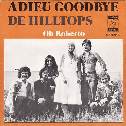 Hilltops - Adieu Goodbye 16300 Vinyl Singles Goede Staat