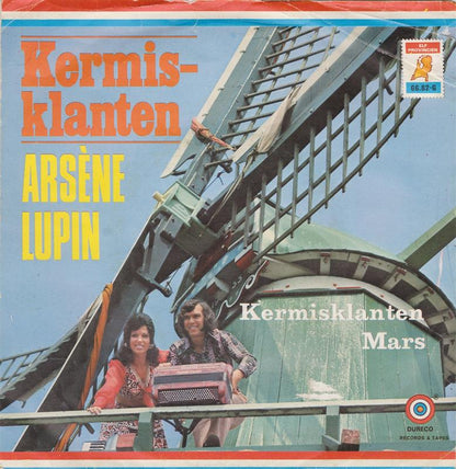 Kermisklanten - Arsène Lupin 29885 Vinyl Singles VINYLSINGLES.NL